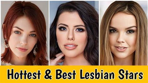 lesbian sexy|Top 35 Hottest & Best Lesbian Pornstars in Videos